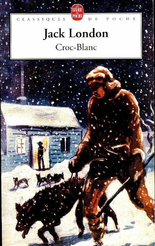 Croc-blanc - Jack London – Livre d’occasion
