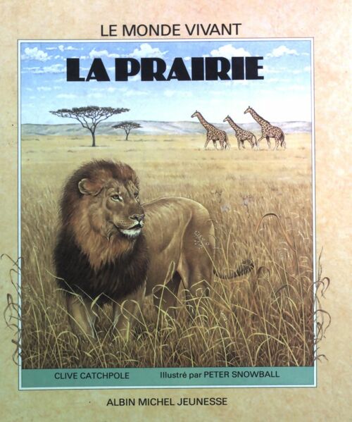 La prairie - Clive Catchpole – Livre d’occasion