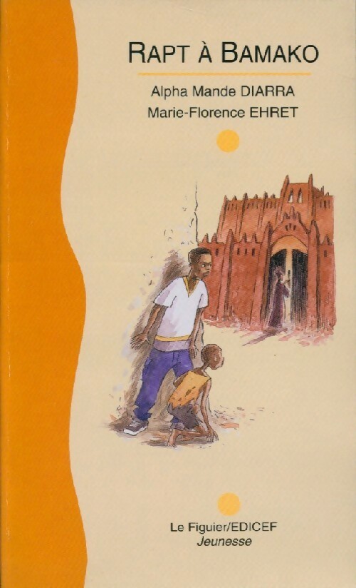 Rapt à Bamako - Mandé Alpha Ehret – Livre d’occasion