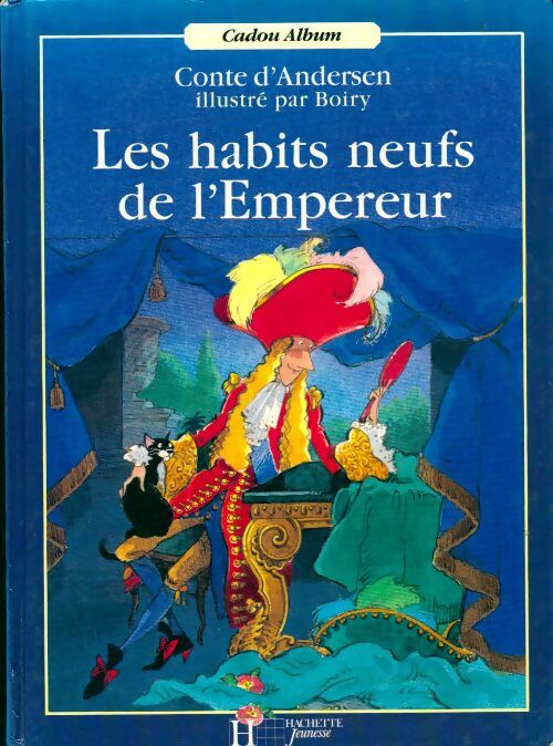 Les habits neufs de l'empereur - Hans Christian Andersen – Livre d’occasion