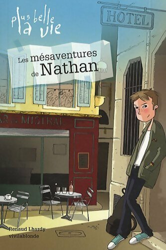 Les mésaventures de Nathan - Renaud Lhardy – Livre d’occasion