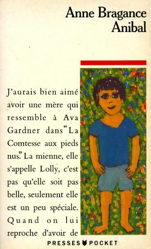 Anibal - Anne Bragance – Livre d’occasion