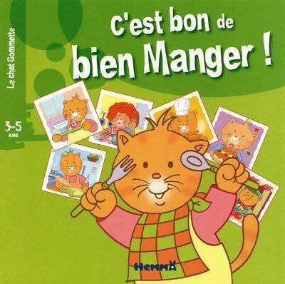 C'est bon de bien manger ! - Pascal Debacque – Livre d’occasion