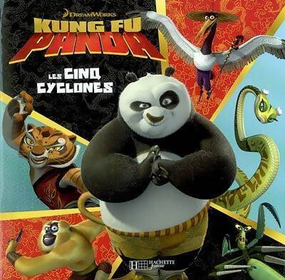 Kung fu panda : Les cinq cyclones - Scout Driggs – Livre d’occasion