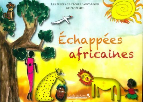 Échappées africaines - Collectif – Livre d’occasion
