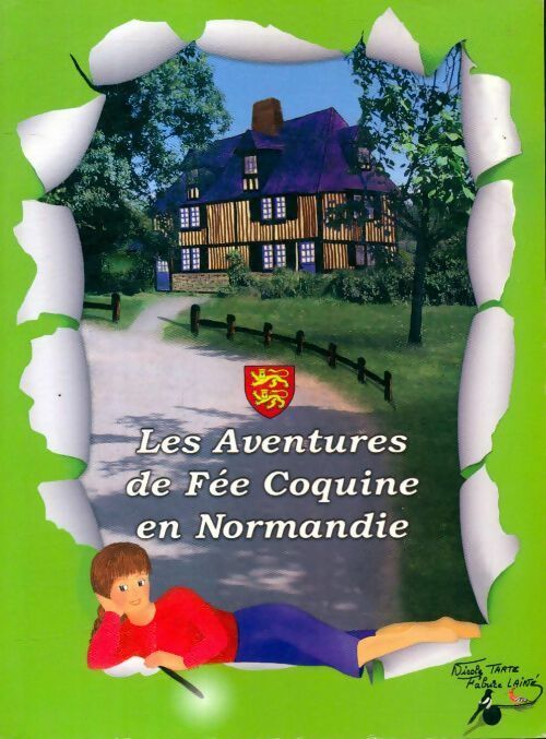 Les aventures de fée coquine en Normandie - Nicole Tarte – Livre d’occasion