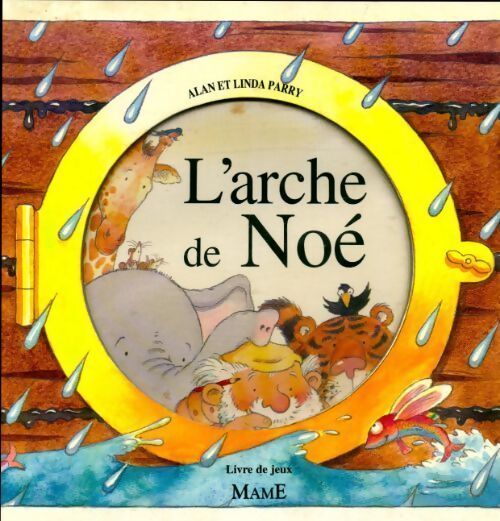 L'arche de noé - Alan Parry – Livre d’occasion