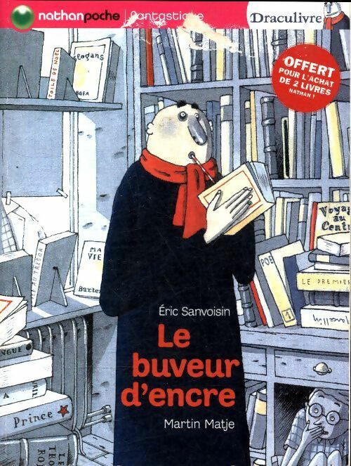 Le buveur d'encre - Eric Sanvoisin – Livre d’occasion