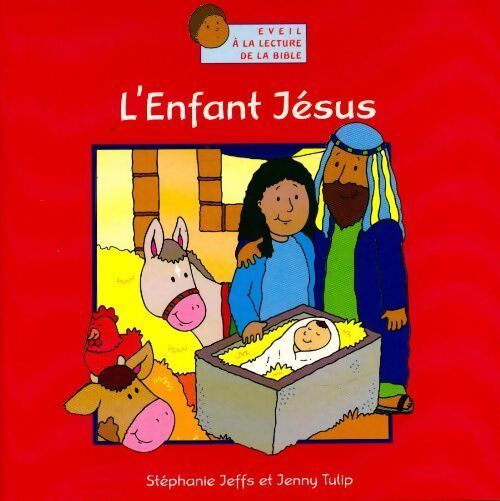 L'enfant Jésus - Stéphanie Jeffs – Livre d’occasion