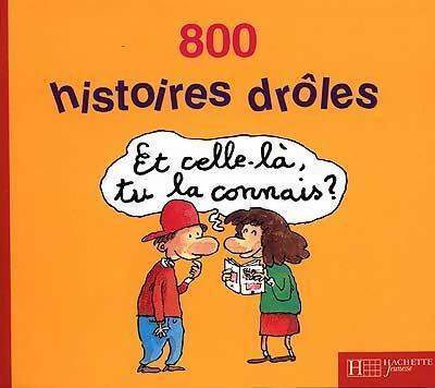 800 histoires drôles - Collectif – Livre d’occasion