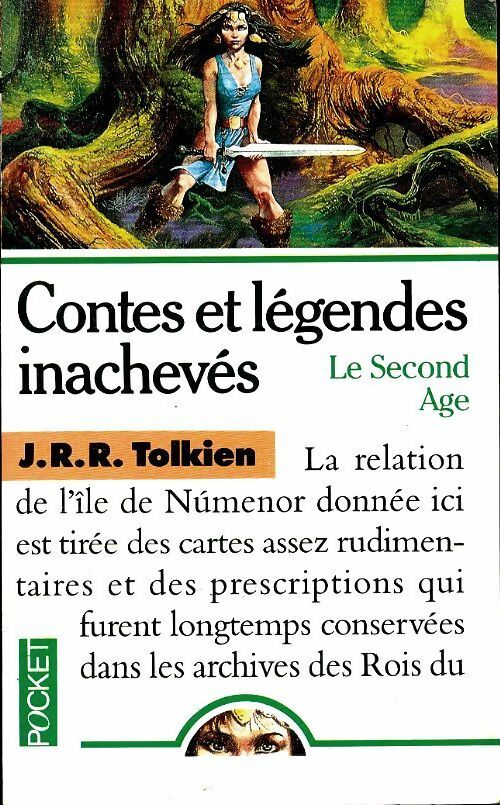 Contes et légendes inachevés Tome II. Le second âge - John Ronald Reuel Tolkien – Livre d’occasion