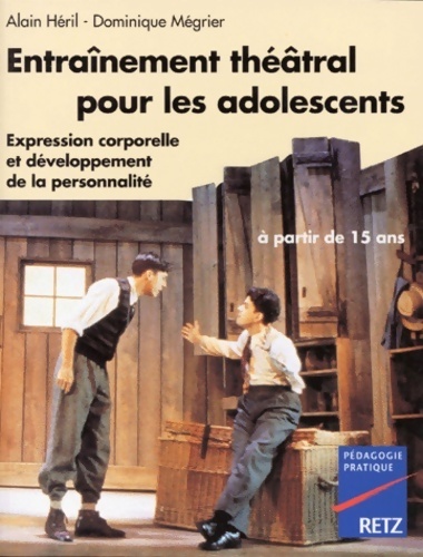 Entrainement théâtral pour les adolescents - Dominique Mégrier – Livre d’occasion